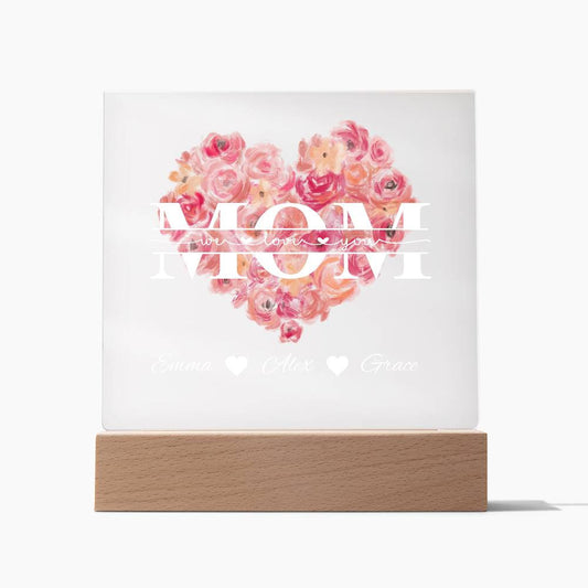 Mom We Love You Heart Acrylic Square Plaque