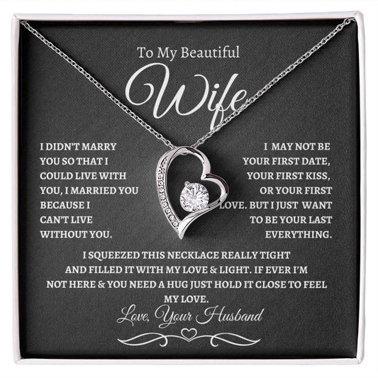 To My Beautiful Wife-Forever Love Necklace-Bl/Wh